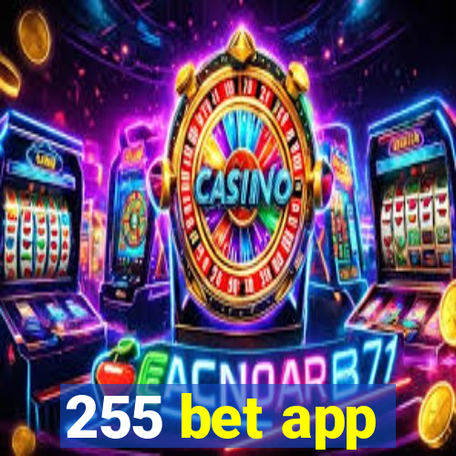 255 bet app